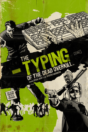 The Typing of The Dead: Overkill poszter