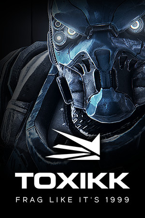 TOXIKK™ poszter