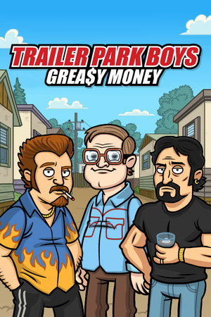 Trailer Park Boys: Greasy Money poszter