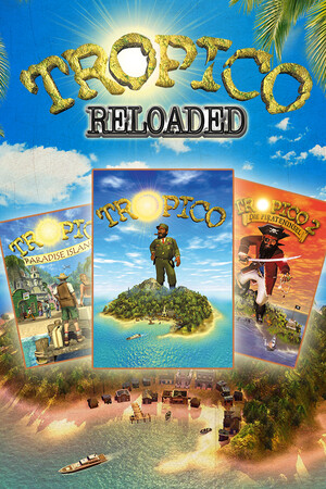 Tropico Reloaded poszter