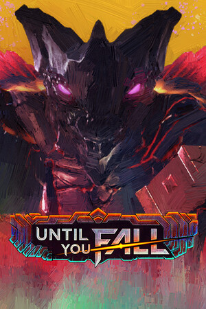 Until You Fall poszter
