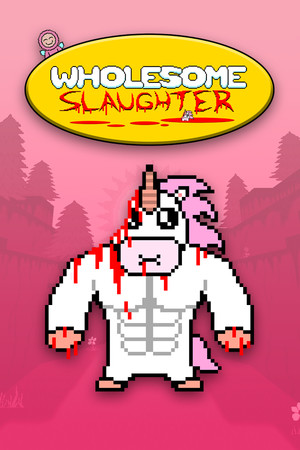 Wholesome Slaughter poszter