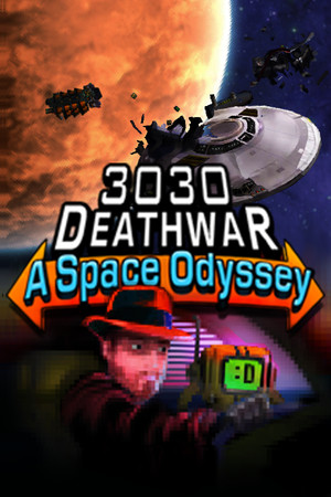 3030 Deathwar Redux - A Space Odyssey poszter