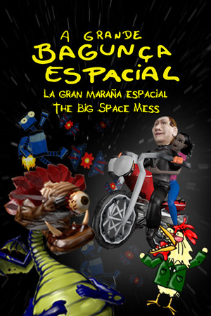A grande bagunça espacial - The big space mess poszter