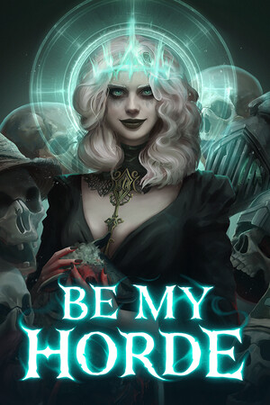 Be My Horde poszter