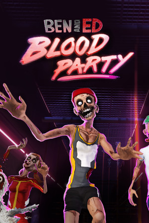 Ben and Ed - Blood Party poszter