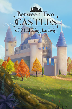 Between Two Castles - Digital Edition poszter
