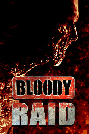 Bloody Raid poszter