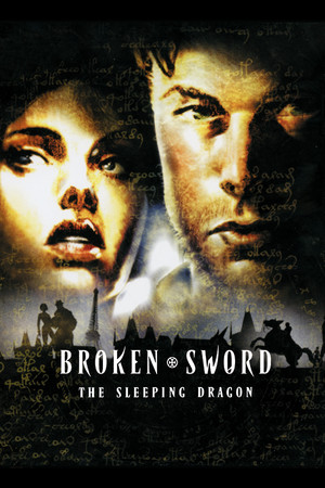Broken Sword 3 - the Sleeping Dragon (2003) poszter