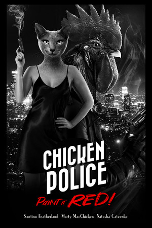 Chicken Police - Paint it RED! poszter