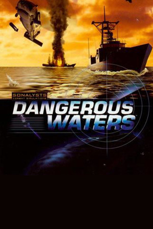 Dangerous Waters poszter