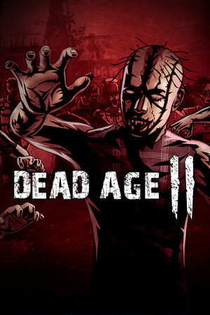Dead Age 2: The Zombie Survival RPG poszter