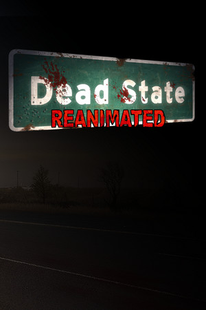 Dead State: Reanimated poszter