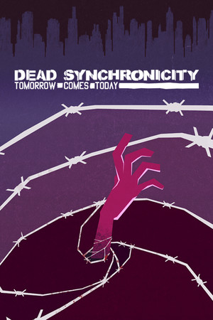 Dead Synchronicity: Tomorrow Comes Today poszter