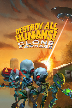 Destroy All Humans! – Clone Carnage poszter