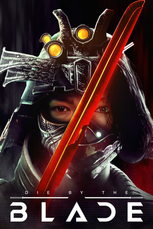 Die by the Blade poszter