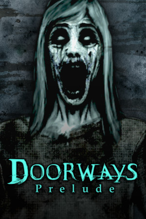 Doorways: Prelude poszter