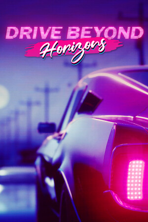 Drive Beyond Horizons poszter