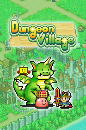Dungeon Village poszter