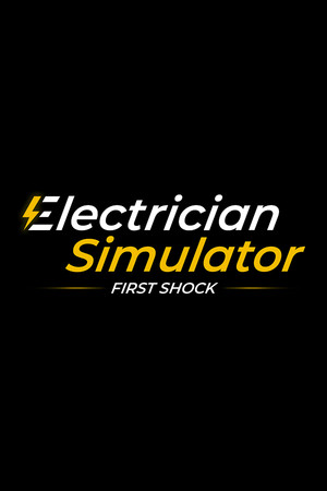 Electrician Simulator - First Shock poszter