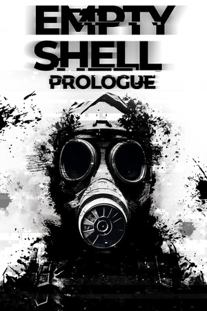 EMPTY SHELL: PROLOGUE poszter