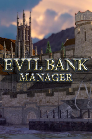 Evil Bank Manager poszter