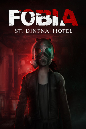 Fobia - St. Dinfna Hotel poszter
