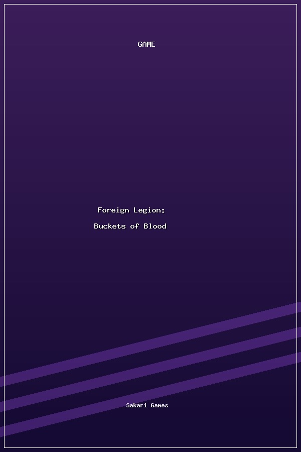Foreign Legion: Buckets of Blood poszter