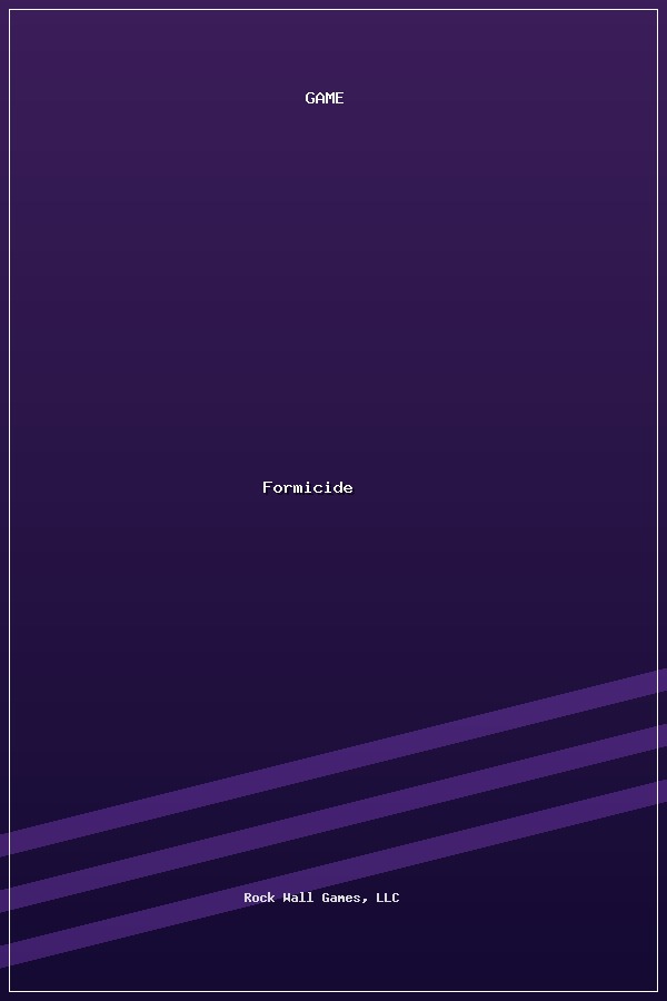 Formicide poszter