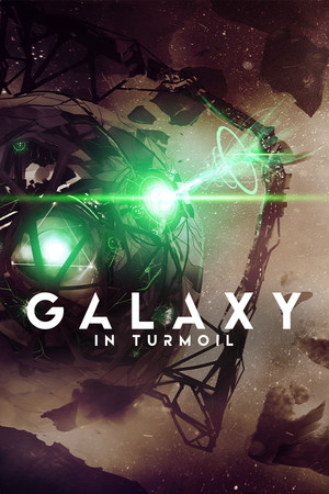Galaxy in Turmoil poszter