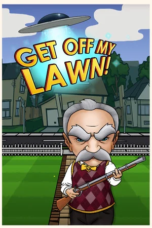 Get Off My Lawn! poszter