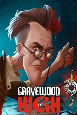 Gravewood High poszter