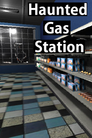 Haunted Gas Station poszter