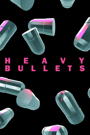 Heavy Bullets poszter