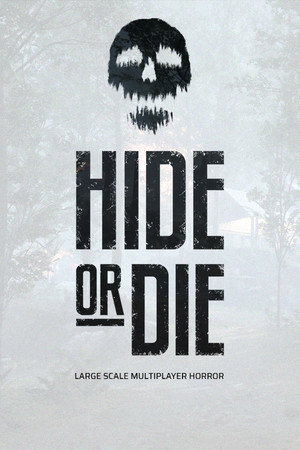 Hide Or Die poszter