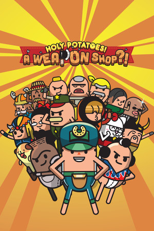Holy Potatoes! A Weapon Shop?! poszter