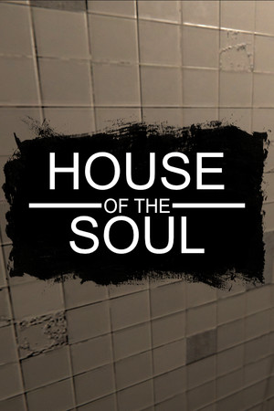 House of the Soul poszter