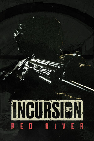 Incursion Red River poszter