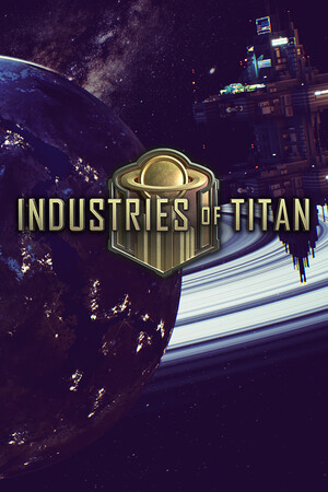 Industries of Titan poszter
