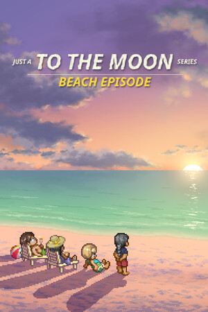 Just a To the Moon Series Beach Episode poszter