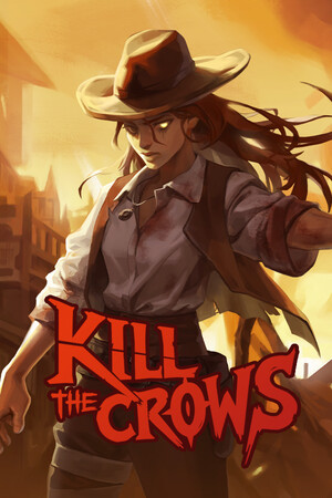 Kill The Crows poszter