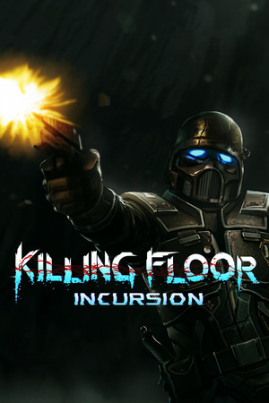 Killing Floor: Incursion poszter
