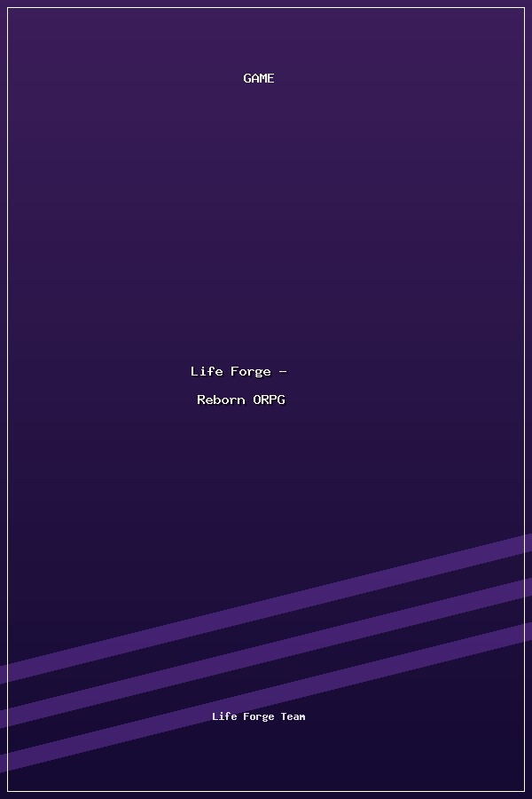 Life Forge - Reborn ORPG poszter