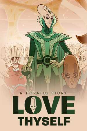 Love Thyself - A Horatio Story poszter