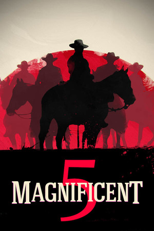 Magnificent 5 poszter