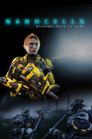 NANOCELLS - Mission: Back Home poszter