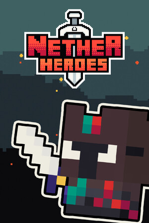 NETHER HEROES poszter