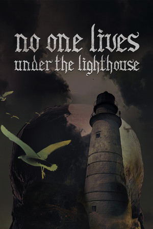 No one lives under the lighthouse Director's cut poszter