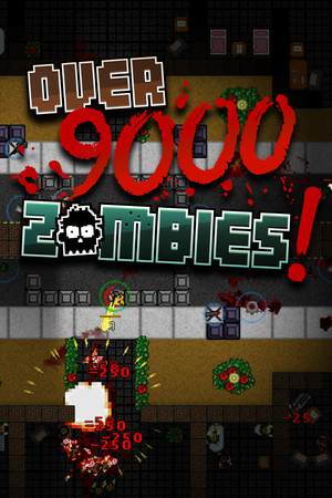 Over 9000 Zombies! poszter