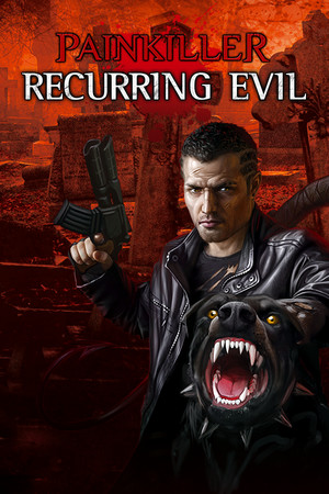 Painkiller: Recurring Evil poszter